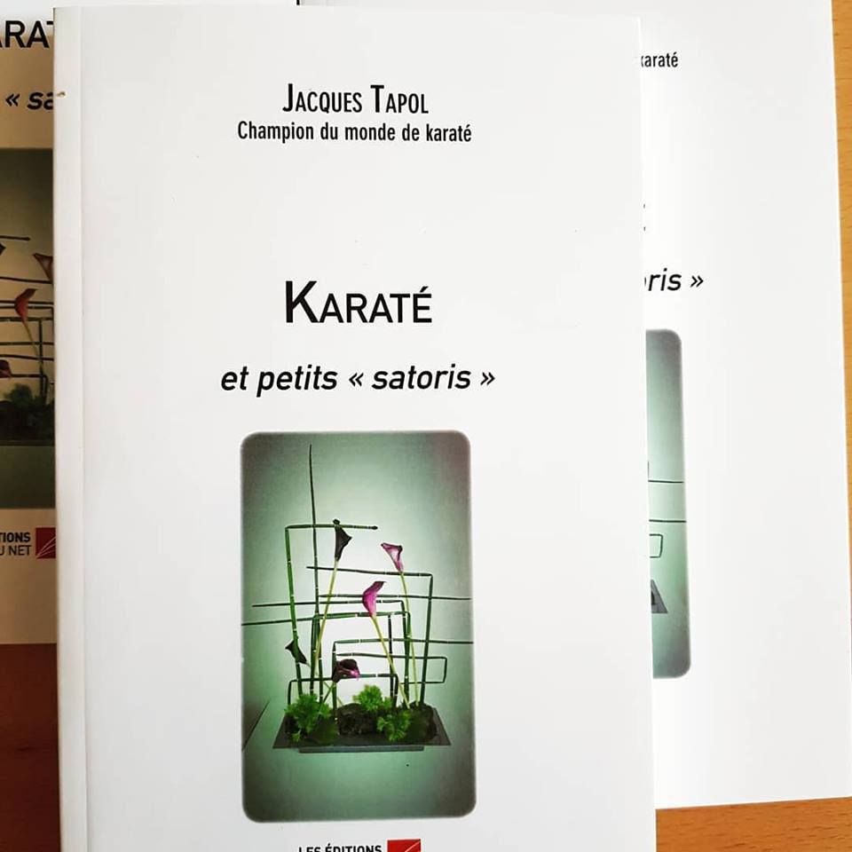 Karaté et petits "satoris" de Jacques Tapol